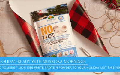 Get Holiday-Ready with Muskoka Mornings®