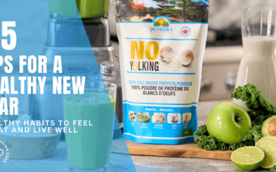 25 Tips for a Healthy New Year with Muskoka Mornings® No Yolking™ Egg White Protein Powder