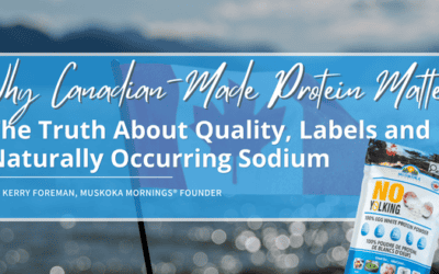 Why Canadian-Made Protein Matters